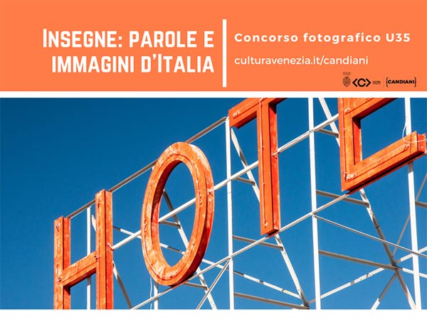 Concorso Fotografico  | INSEGNE: PAROLE E IMMAGINI D’ITALIA