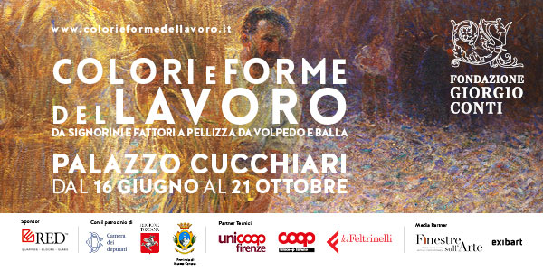 Colori e forme del lavoro.  | Da Signorini e Fattori a Pellizza da Volpedo e Balla |