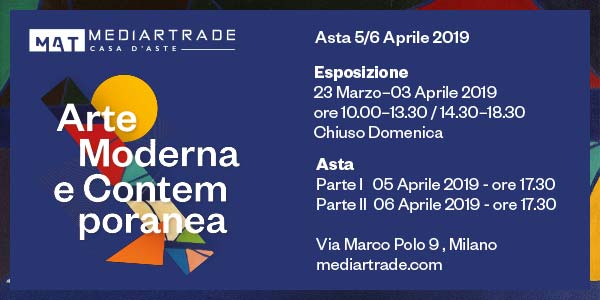 Mediartrade Casa d’Aste  |  Arte Moderna e Contemporanea