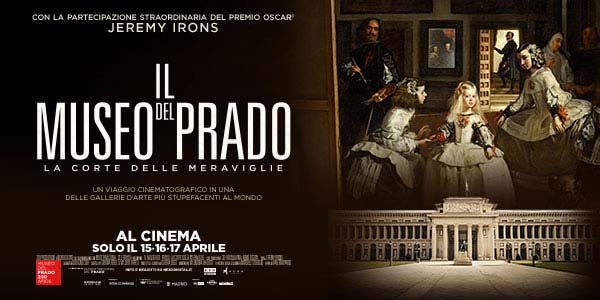In occasione delle celebrazioni ufficiali per i 200 anni dalla sua fondazione  | ARRIVA AL CINEMA IL FILM EVENTO  | IL MUSEO DEL PRADO. LA CORTE DELLE MERAVIGLIE