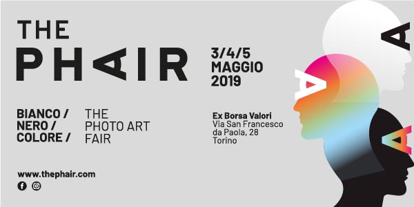 The Phair | 3 – 5 maggio | Ex Borsa Valori | Torino The Phair | 3 – 5 maggio | Ex Borsa Valori | Torino