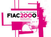 Dal 24.X.2000 al 30.X.2000 | E’ il turno di FIAC 2000, la fiera parigina d’arte contemporanea | Parigi, Hall 4 + Papillon du Parc, Paris Expo, Porte de Versailles
