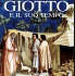 pittura | Giotto e il suo tempo, a cura di Vittorio Sgarbi e Mirella Cisotto Nalon (2000)