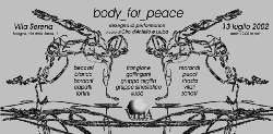 Bologna, Body_For_Peace rassegna di performance. Quattordici presenze artistiche contemporanee esprimono i temi della pace