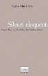 teoria dell’arte | Silenzi eloquenti. Borges, Mies van der Rohe, Ozu, Rothko, Oteiza | (marinotti 2002) teoria dell’arte | Silenzi eloquenti. Borges, Mies van der Rohe, Ozu, Rothko, Oteiza | (marinotti 2002)