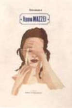 Storia di Vedovamazzei, raccontata da loro medesimi. In un libro d’acquerelli