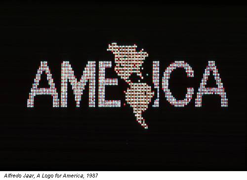 Alfredo Jaar, A Logo for America, 1987