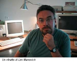 Un ritratto di Lev Manovich