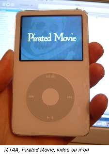 MTAA, Pirated Movie, video su iPod