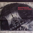 Dal 29.I.2000 al 19.III.2000 | Fabrizio Plessi: Naufragio della pittura | Bologna, Palazzo d’Accursio e Galleria De’ Foscherari