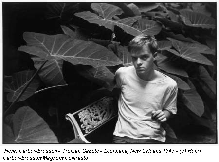Henri Cartier-Bresson - Truman Capote - Louisiana, New Orleans 1947 - (c) Henri Cartier-Bresson/Magnum/Contrasto