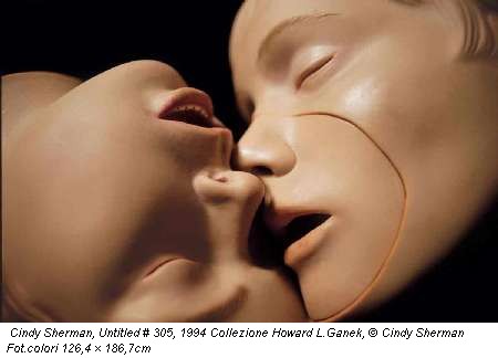 Cindy Sherman, Untitled # 305, 1994 Collezione Howard L.Ganek, © Cindy Sherman Fot.colori 126,4 × 186,7cm