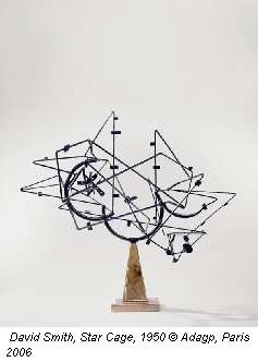 David Smith, Star Cage, 1950 © Adagp, Paris 2006