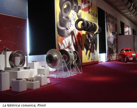 La fabbrica comunica, Rivoli