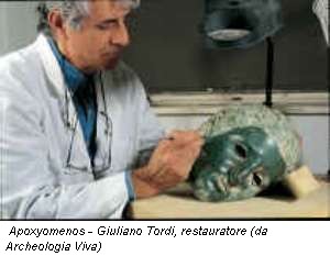 Apoxyomenos - Giuliano Tordi, restauratore (da Archeologia Viva)