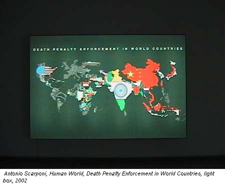Antonio Scarponi, Human World, Death Penalty Enforcement in World Countries, light box, 2002