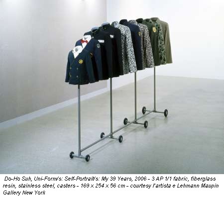 Do-Ho Suh, Uni-Form/s: Self-Portrait/s: My 39 Years, 2006 - 3 AP 1/1 fabric, fiberglass resin, stainless steel, casters - 169 x 254 x 56 cm - courtesy l’artista e Lehmann Maupin Gallery New York