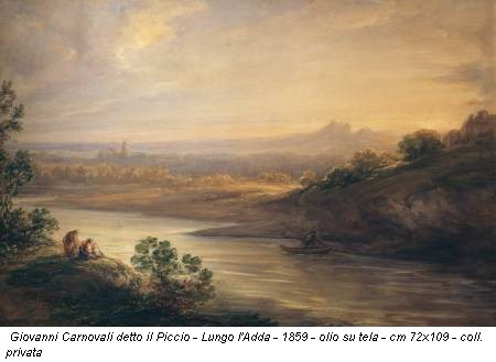 Giovanni Carnovali detto il Piccio - Lungo l'Adda - 1859 - olio su tela - cm 72x109 - coll. privata