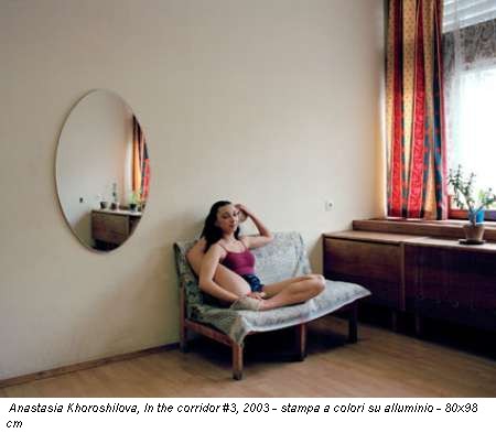 Anastasia Khoroshilova, In the corridor #3, 2003 - stampa a colori su alluminio - 80x98 cm
