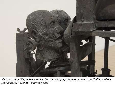 Jake e Dinos Chapman - Cosmic hurricanes spray out into the void … - 2006 - scultura (particolare) - bronzo - courtesy Tate