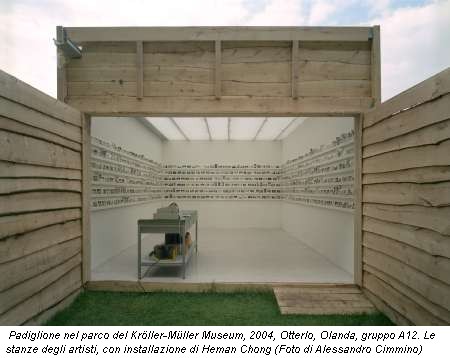 Padiglione nel parco del Kröller-Müller Museum, 2004, Otterlo, Olanda, gruppo A12. Le stanze degli artisti, con installazione di Heman Chong (Foto di Alessandro Cimmino)