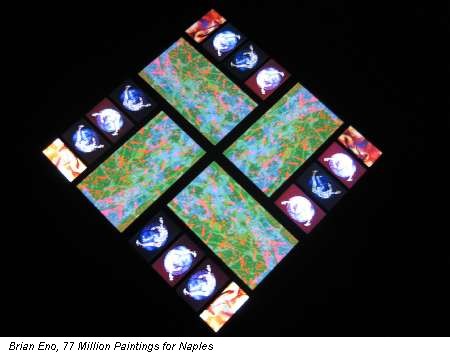 Brian Eno, 77 Million Paintings for Naples