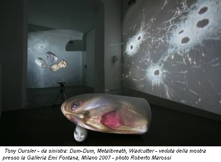 Tony Oursler - da sinistra: Dum-Dum, Metalbreath, Wadcutter - veduta della mostra presso la Galleria Emi Fontana, Milano 2007 - photo Roberto Marossi