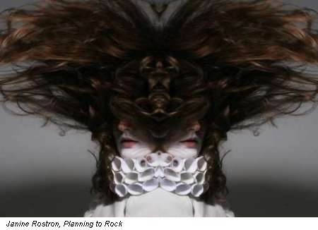 Janine Rostron, Planning to Rock