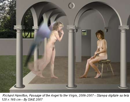 Richard Hamilton, Passage of the Angel to the Virgin, 2006-2007 - Stampa digitale su tela 120 x 168 cm - By SIAE 2007