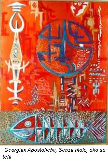 Georgian Apostoliche, Senza titolo, olio su tela