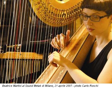 Beatrice Martini al Sound Metak di Milano, 21 aprile 2007 - photo Carlo Ronchi