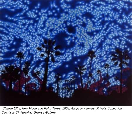 Sharon Ellis, New Moon and Palm Trees, 2004, Alkyd on canvas, Private Collection. Courtesy Christopher Grimes Gallery
