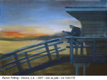 Rainer Fetting - Venice, L.A. - 2007 - olio su juta - cm 120x170