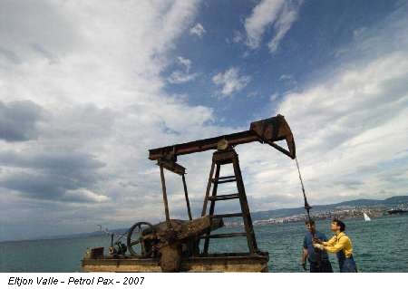 Eltjon Valle - Petrol Pax - 2007