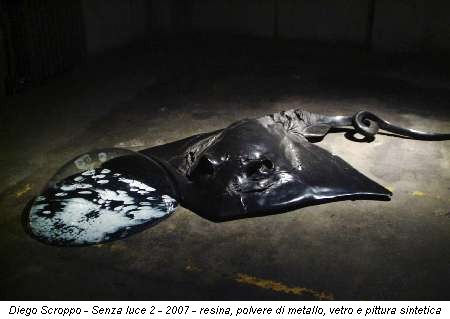 Diego Scroppo - Senza luce 2 - 2007 - resina, polvere di metallo, vetro e pittura sintetica