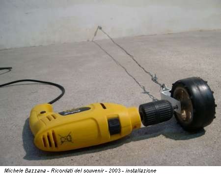 Michele Bazzana - Ricordati del souvenir - 2003 - installazione