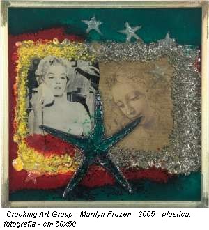 Cracking Art Group - Marilyn Frozen - 2005 - plastica, fotografia - cm 50x50
