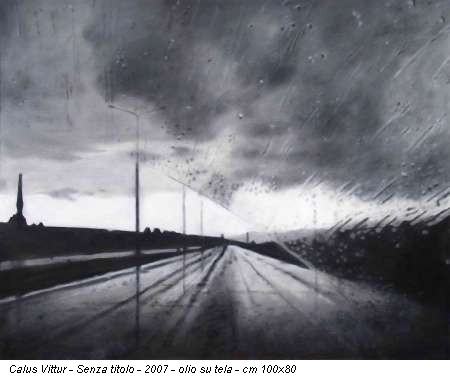Calus Vittur - Senza titolo - 2007 - olio su tela - cm 100x80