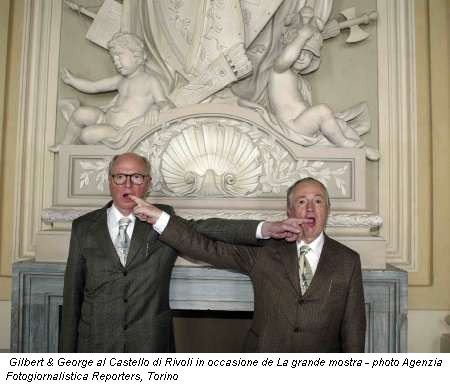 Gilbert & George al Castello di Rivoli in occasione de La grande mostra - photo Agenzia Fotogiornalistica Reporters, Torino