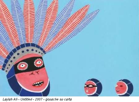 Laylah Ali - Untitled - 2007 - gouache su carta