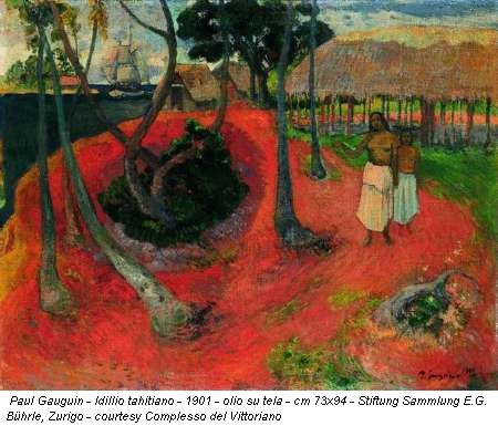 Paul Gauguin - Idillio tahitiano - 1901 - olio su tela - cm 73x94 - Stiftung Sammlung E.G. Buehrle, Zurigo - courtesy Complesso del Vittoriano