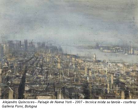 Alejandro Quincoces - Paisaje de Nueva York - 2007 - tecnica mista su tavola - courtesy Galleria Forni, Bologna