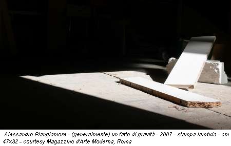 Alessandro Piangiamore - (generalmente) un fatto di gravità - 2007 - stampa lambda - cm 47x82 - courtesy Magazzino d'Arte Moderna, Roma