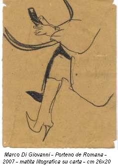 Marco Di Giovanni - Porteno de Romana - 2007 - matita litografica su carta - cm 26x20
