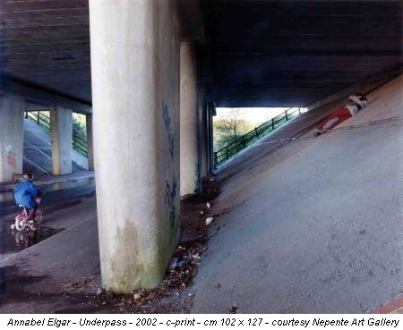 Annabel Elgar - Underpass - 2002 - c-print - cm 102 x 127 - courtesy Nepente Art Gallery