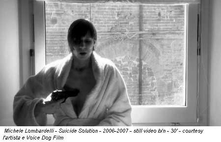 Michele Lombardelli - Suicide Solution - 2006-2007 - still video b/n - 30' - courtesy l'artista e Voice Dog Film
