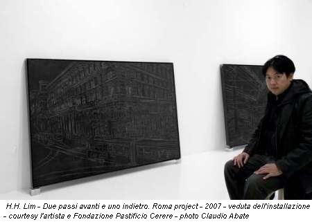 H.H. Lim - Due passi avanti e uno indietro. Roma project - 2007 - veduta dell'installazione - courtesy l'artista e Fondazione Pastificio Cerere - photo Claudio Abate