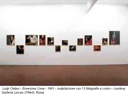 Luigi Ontani - Ennesima Cena - 1991 - installazione con 13 fotografie a colori - courtesy Galleria Lorcan O'Neill, Roma