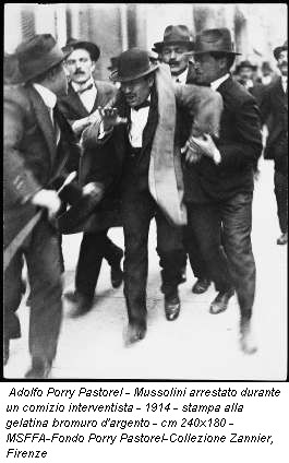 Adolfo Porry Pastorel - Mussolini arrestato durante un comizio interventista - 1914 - stampa alla gelatina bromuro d'argento - cm 240x180 - MSFFA-Fondo Porry Pastorel-Collezione Zannier, Firenze
