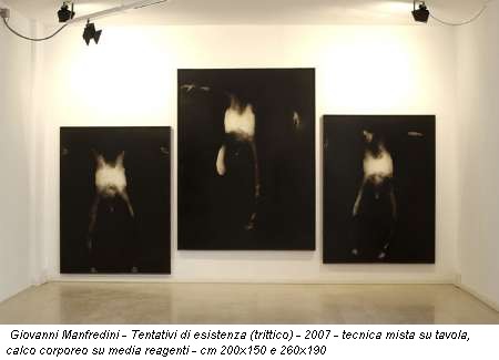 Giovanni Manfredini - Tentativi di esistenza (trittico) - 2007 - tecnica mista su tavola, calco corporeo su media reagenti - cm 200x150 e 260x190